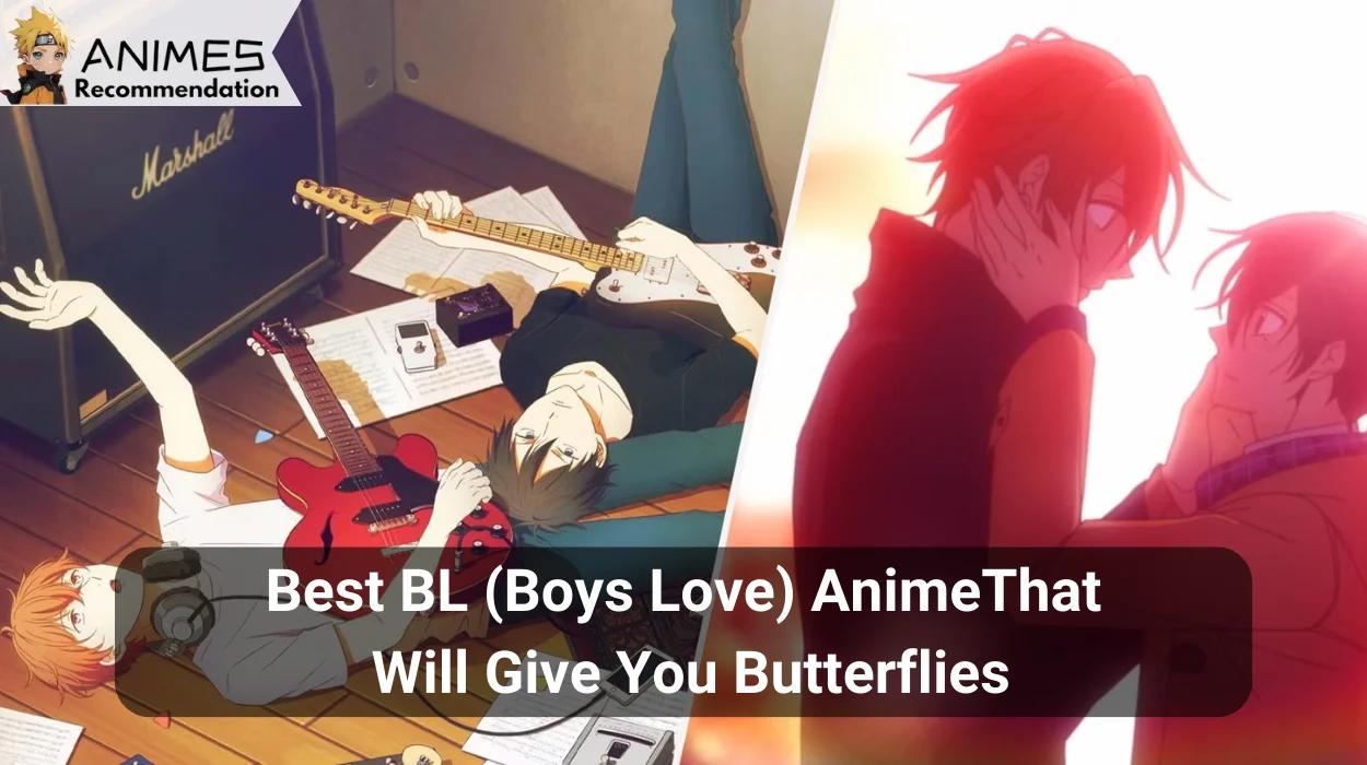 Read more about the article Best BL (Boys Love) Anime That Will Give You Butterflies