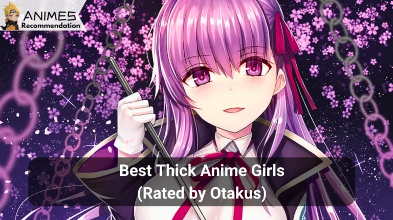Best Thick Anime Girls (Rated by Otakus in 2024)