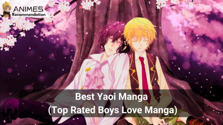 Best Yaoi Manga (Top Rated Boys Love Manga)