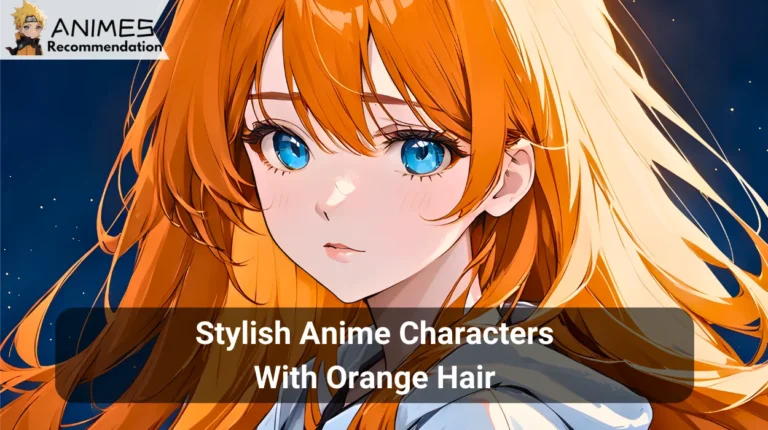 23 Stylish Anime Characters With Orange Hair