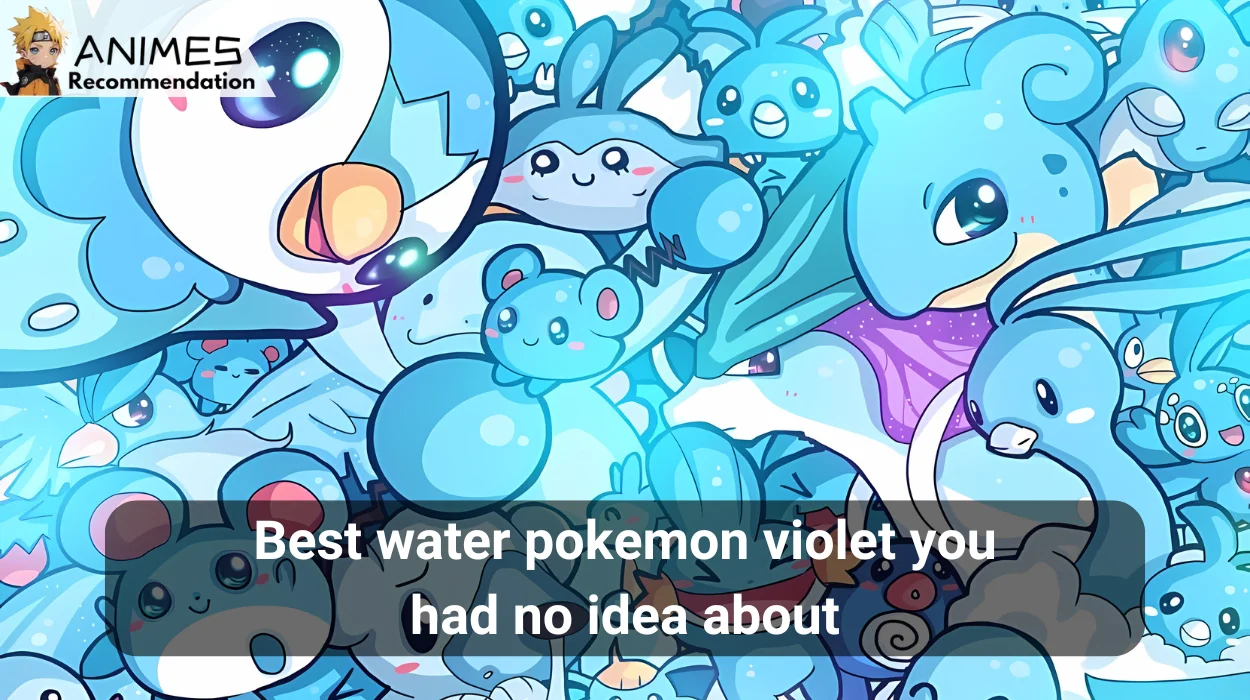 You are currently viewing 16 Best water pokemon violet you had no idea about