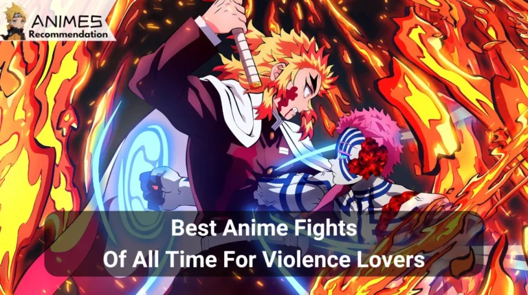 21 Best Anime Fights Of All Time For Violence Lovers