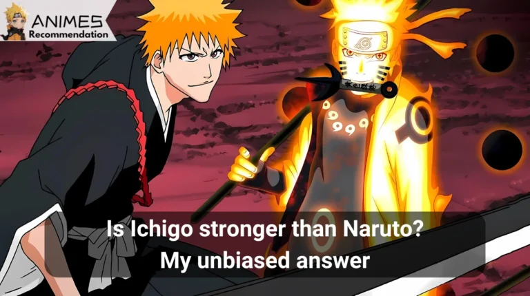 Is Ichigo stronger than Naruto? My unbiased answer