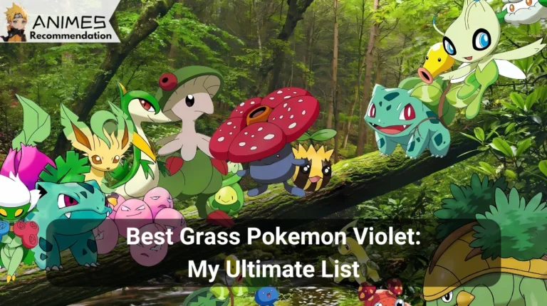 17 Best Grass Pokemon Violet: My Ultimate List