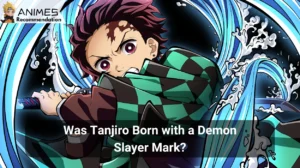 Read more about the article Was Tanjiro Born with a Demon Slayer Mark?