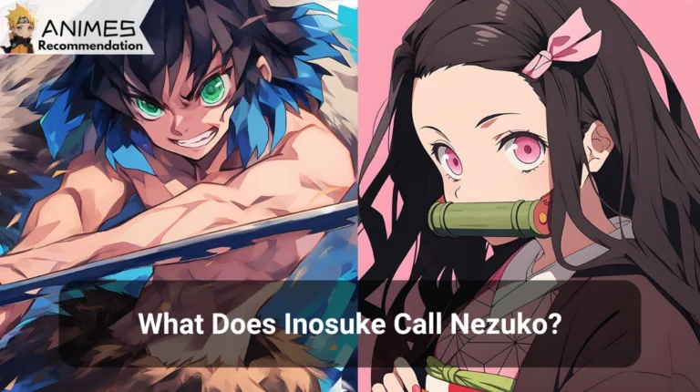  What Does Inosuke Call Nezuko?